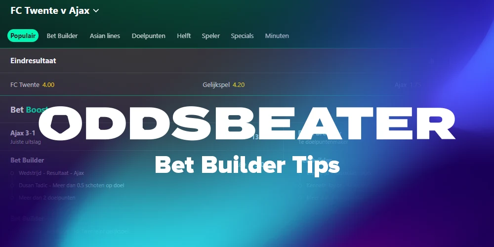 Bet Builders voor de laatste speelronde