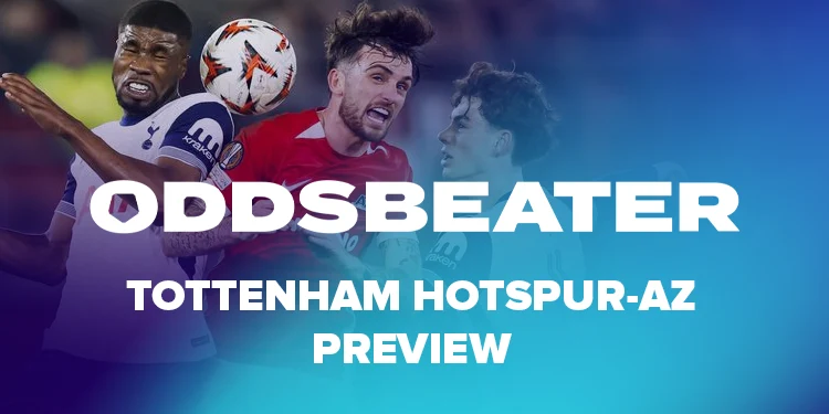 Spurs-AZ voorspellingen en tips